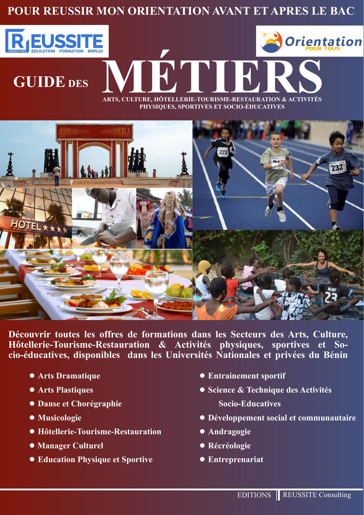 Guide des métiers Arts, Culture, Hôtellerie, Tourisme, Restauration et Activités physiques